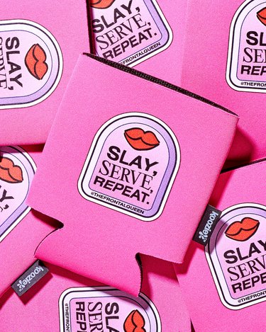 Pink Slay, serve, repeat koozies with The Frontal Queen hashtag