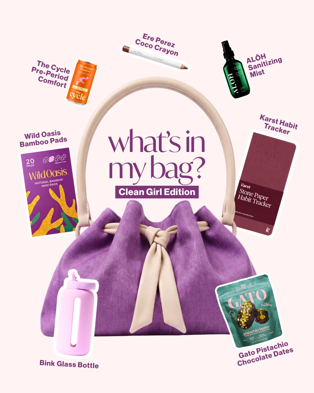 Post: what's in my bag, Clean Girl Edition